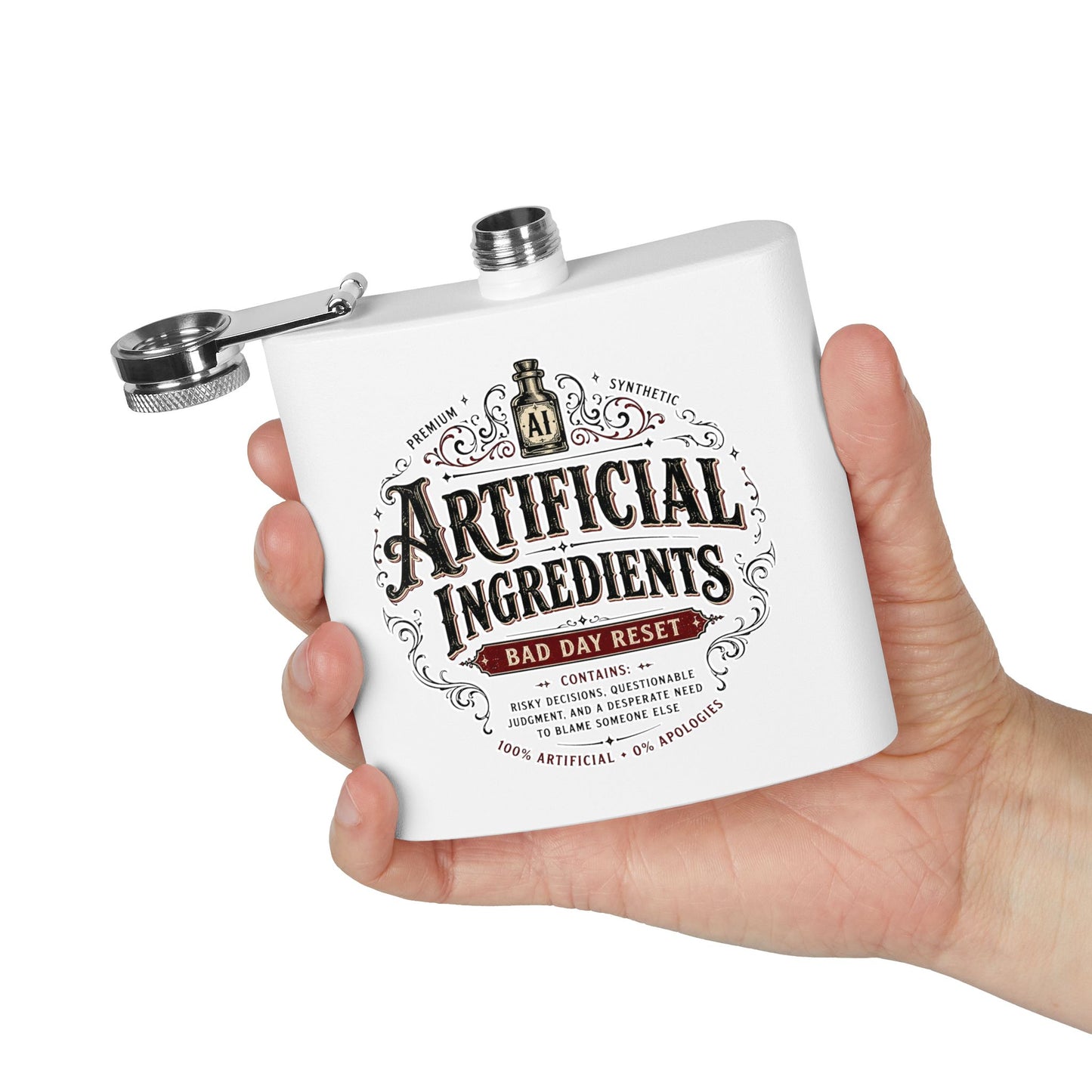 Stainless Steel Flask — “Artificial Ingredients: Bad Day Reset” Vintage Label Flask, 6oz
